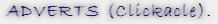 ADVERTS (Clickacle).